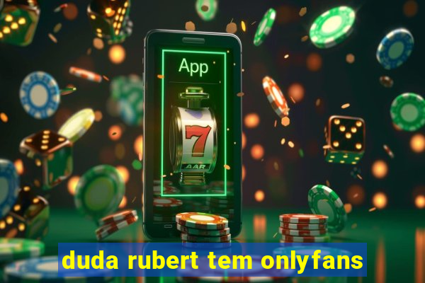 duda rubert tem onlyfans